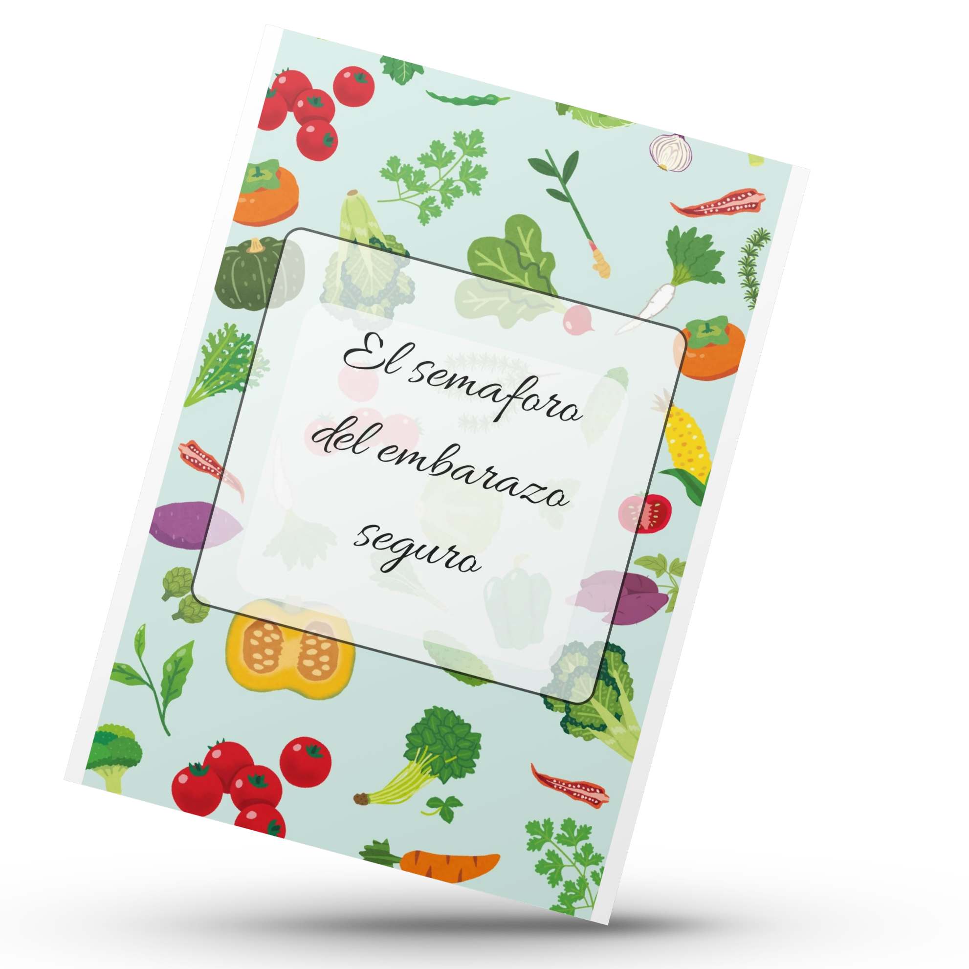 El Semáforo del Embarazo Seguro